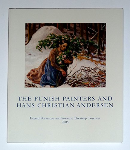 The Funish Painters and Hans Christian Andersen Film, Art & Culture