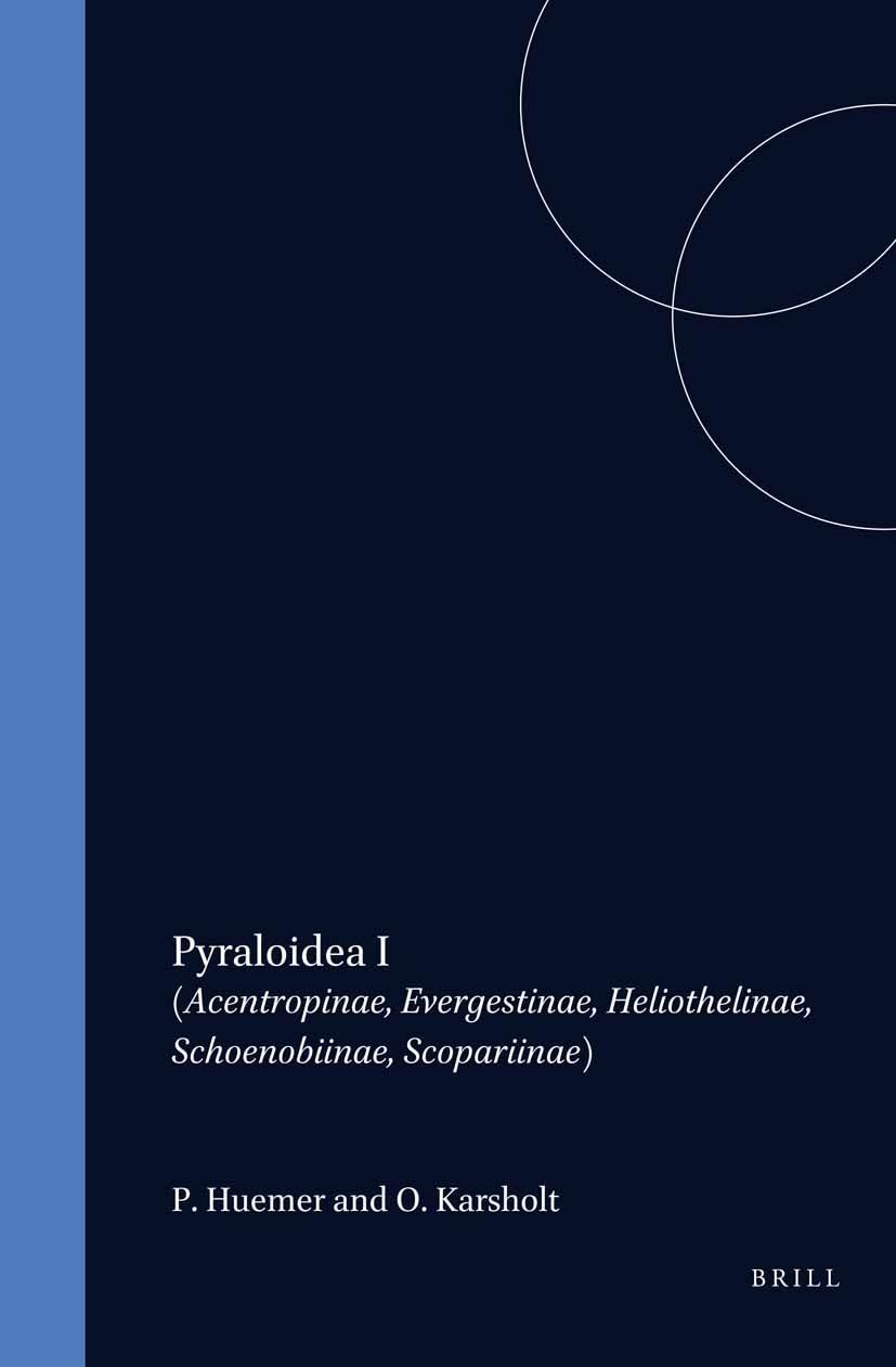 Acentropinae, Evergestinae, Heliothelinae, Schoenobiinae, Scopariinae (Microlepidoptera of Europe) Business & Technology