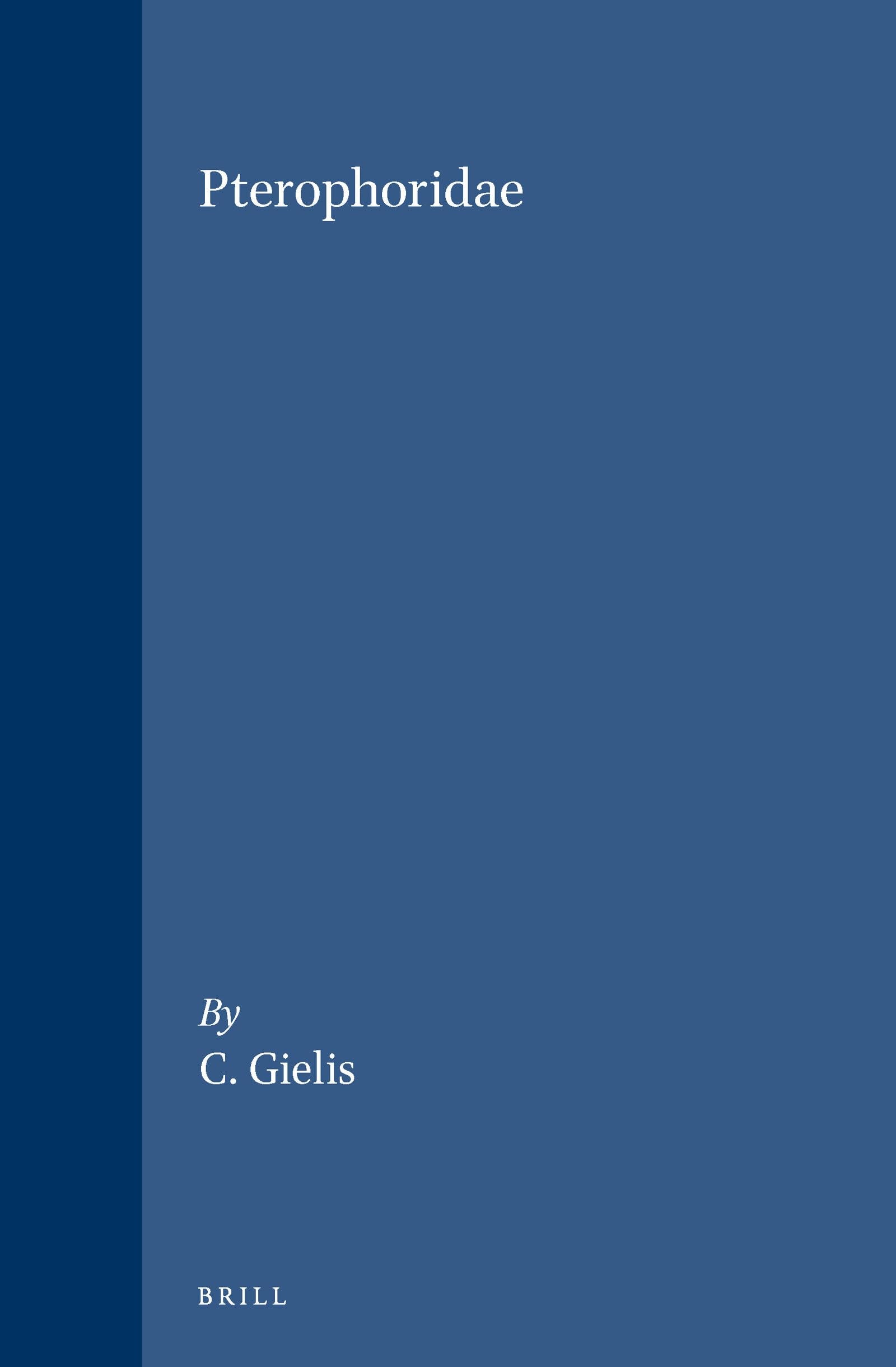 Pterophoridae (Microlepidoptera of Europe, Band 1) Business & Technology