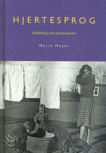 Hjertesprog Erindringer fra grænselandet Books