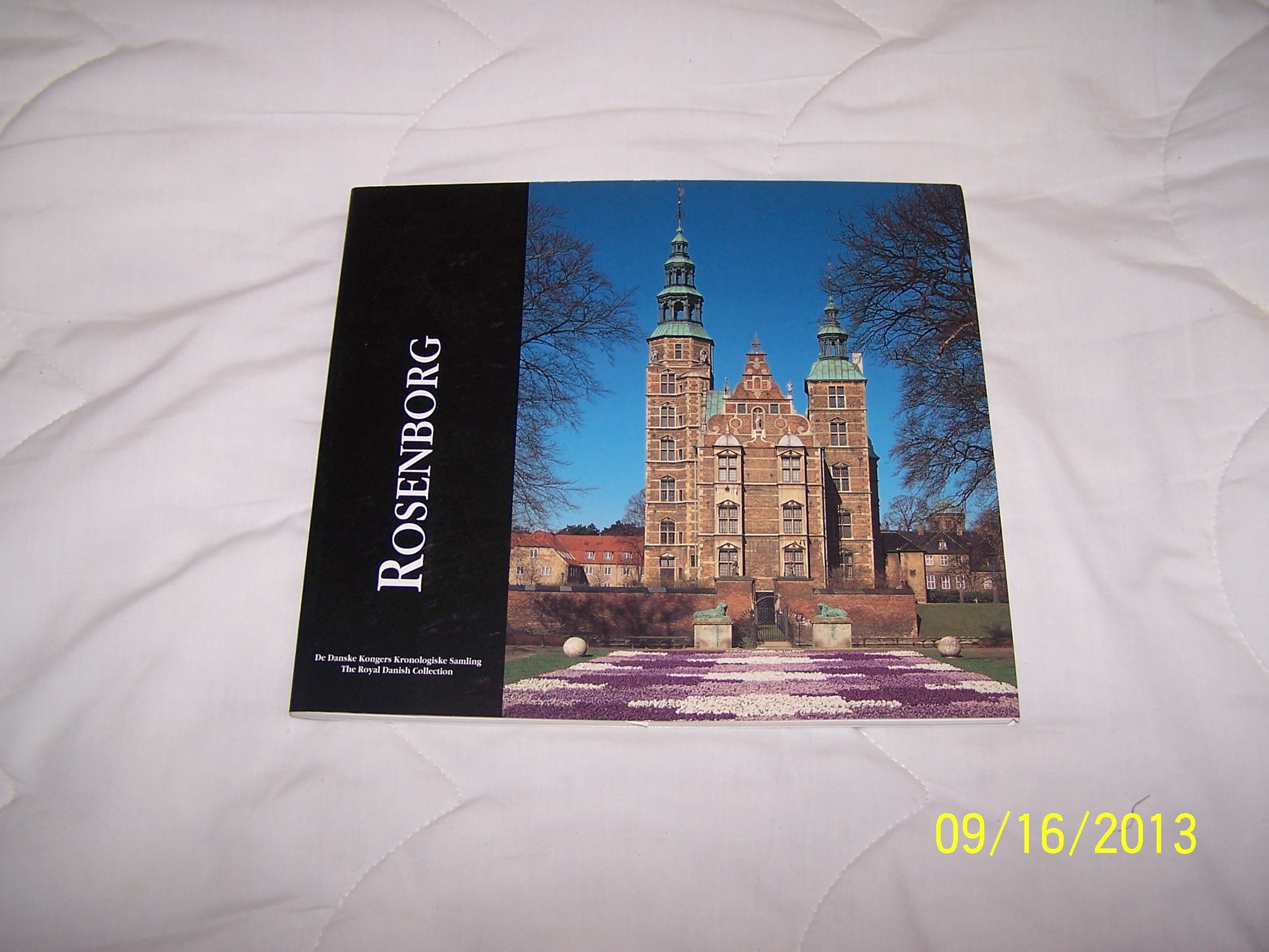 Rosenborg: De Danske Kongers Kronololgiske Samling The Royal Danish Collection Books