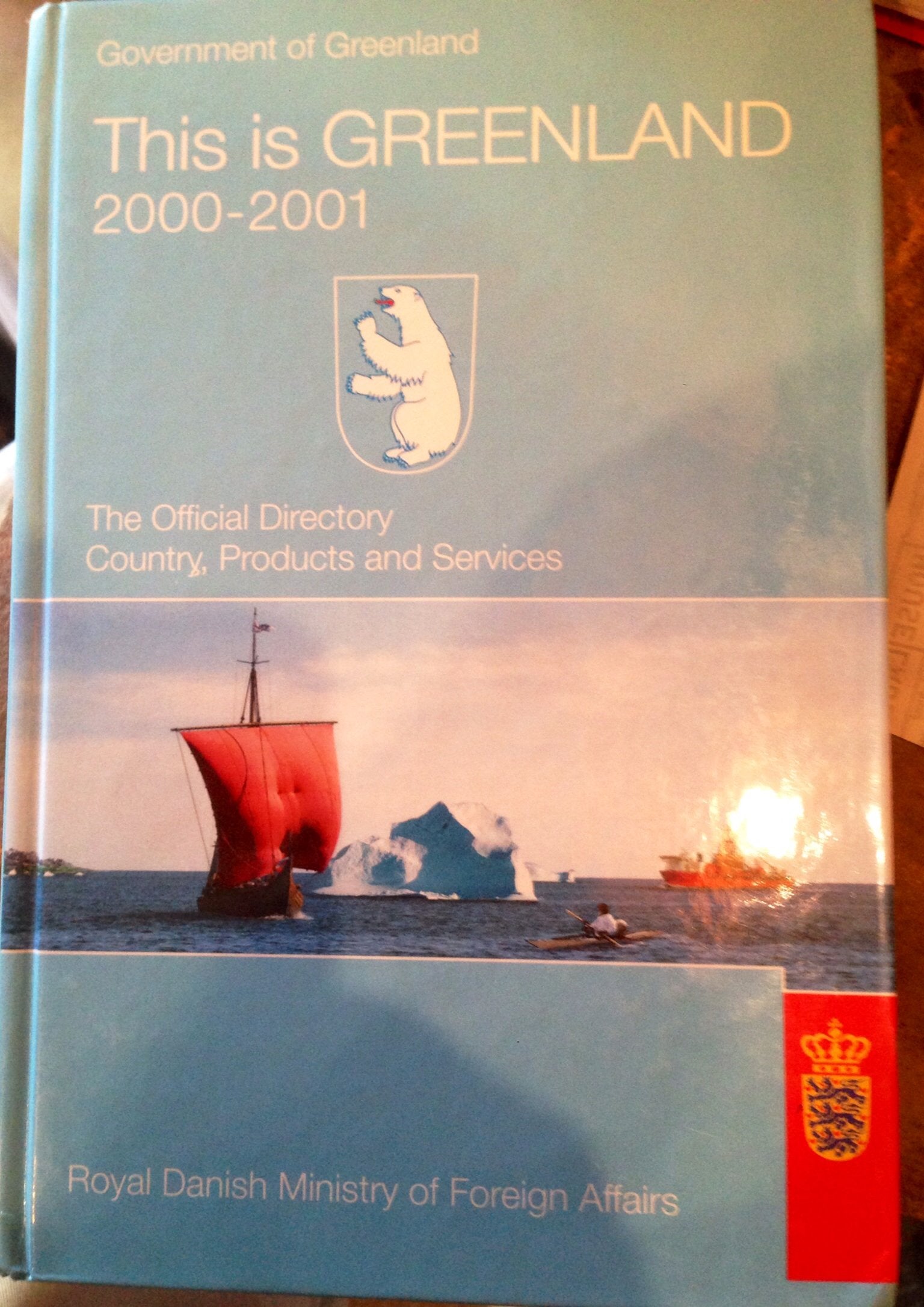 This is Greenland 2000 - 2001 : Official Directory Country, Products and Services Books
