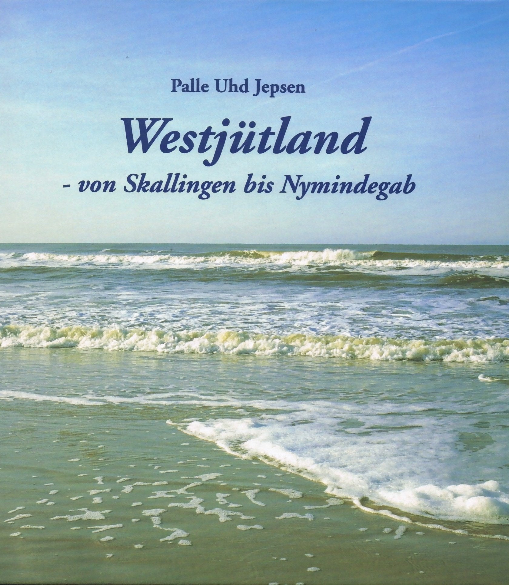 Westjütland - von Skallingen bis Nymindegab Books