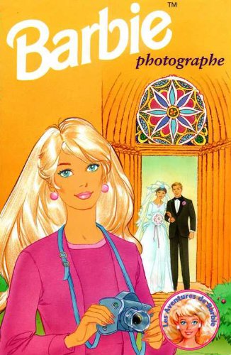 Barbie (Photographe) Les aventures de Barbie book