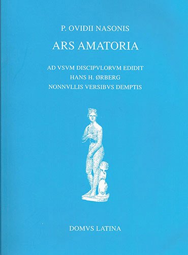 Ars Amatoria: Ad Vsvm Disciplvlorvm Edidit (Lingua Latina) Poetry