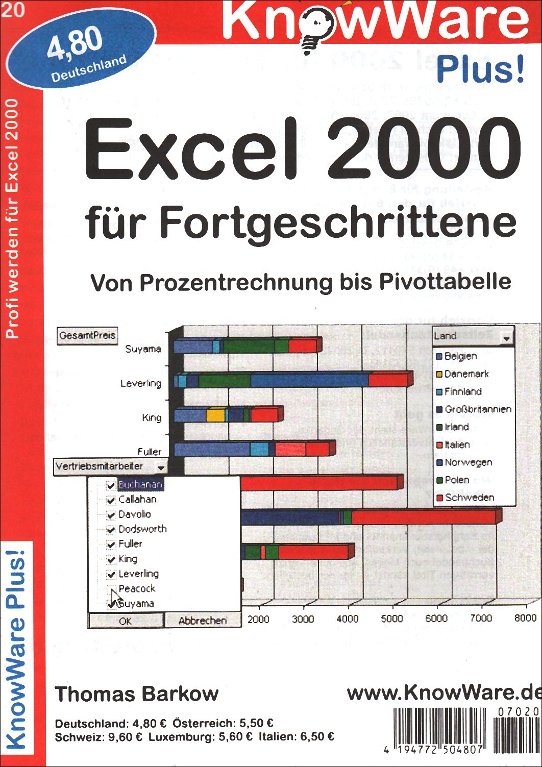 Excel 2000 für Fortgeschrittene: Von Prozentrechnung bis Pivottabelle Computer Science