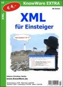 XML für Einsteiger: Viele Beispiele und Übungen Computer Science