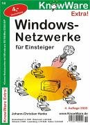 Windows Netzwerke für Einsteiger: Kleine Netze mit XP/2000/Me/98/95 Computer Science