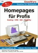 Homepages für Profis: Hosting, CMS, SSI, Usability: Hosting - CMS - SSI - Usability. Knowhow für Webmaster Computer Science