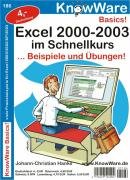 Excel 2000-2003 im Schnellkurs: Beispiele und Übungen Computer Science