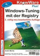 Windows Tuning mit der Registry: Proft-Tipps und Registry-Hacks für Windows XP Computer Science