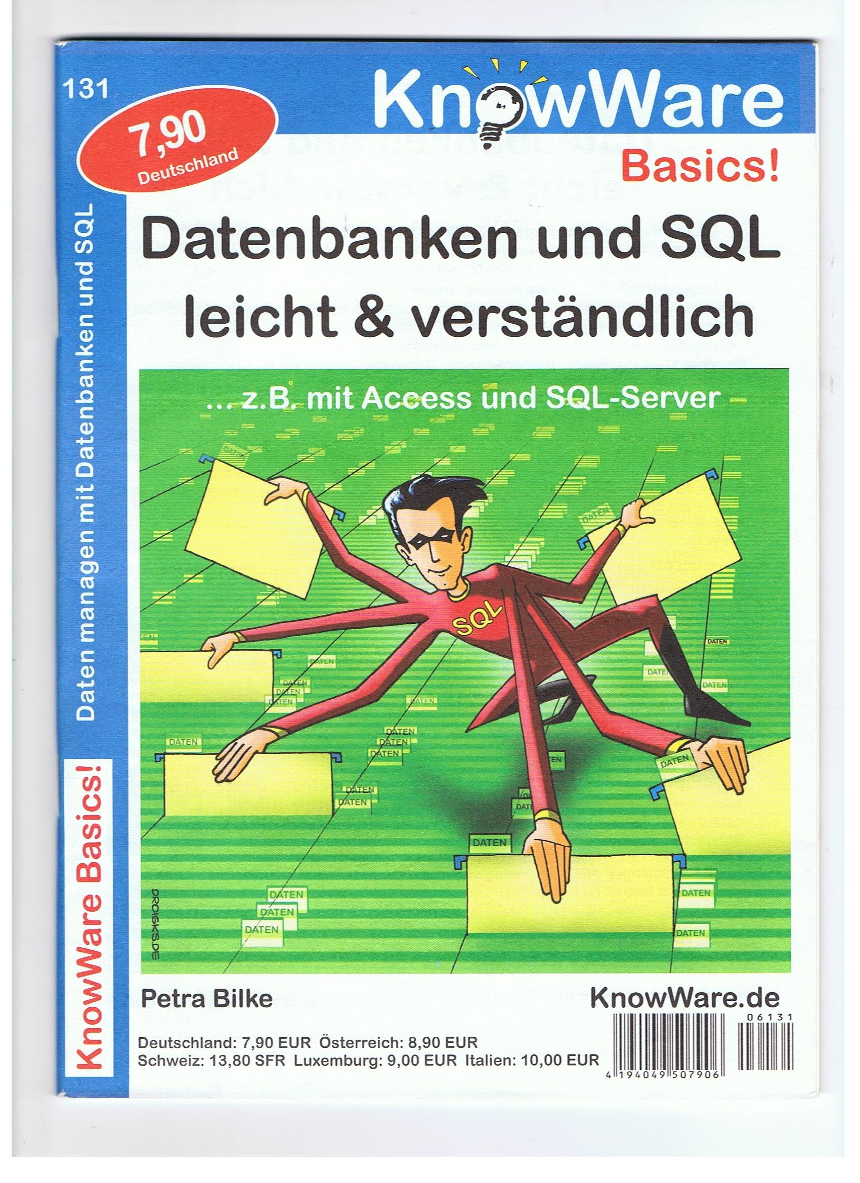 Datenbanken und SQL leicht & verständlich: Daten managen mit Datenbanken und SQL Computer Science