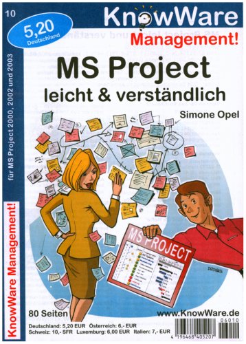 MS Project leicht & verständlich: Für MS Project 2002, 2002 und 2003 Books