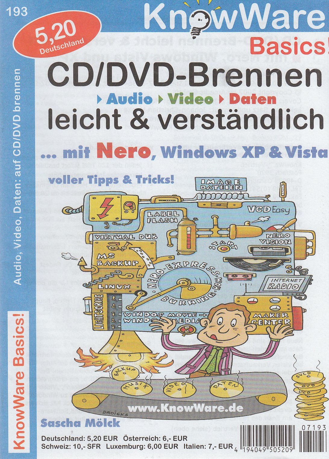 CD/DVD-Brennen leicht & verständlich: Audio, Video, Daten ...mit Nero, Windows XP & Vista voller Tipps & Tricks! Computer Science