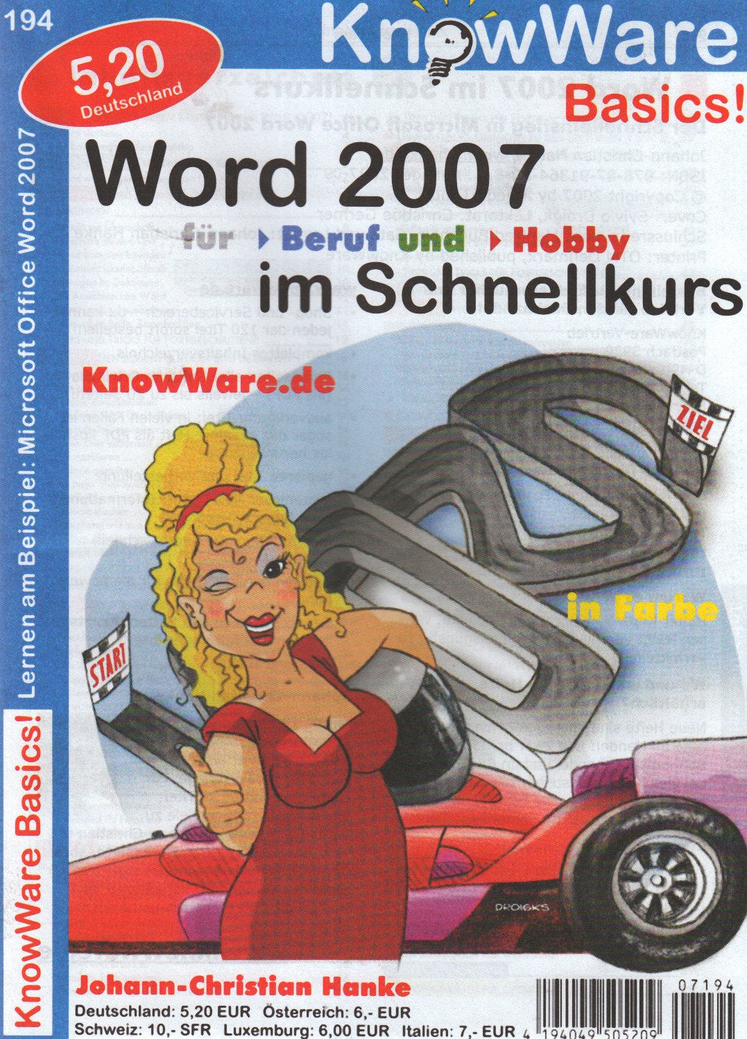 Word 2007 im Schnellkurs: Für Beruf und Hobby (KnowWare Basics / Wissen leichtverständlich vermittelt) Computer Science