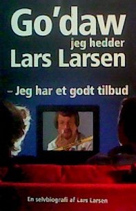 Go'daw (jeg hedder) - Jeg har et godt tilbud, En selvbiografi Books