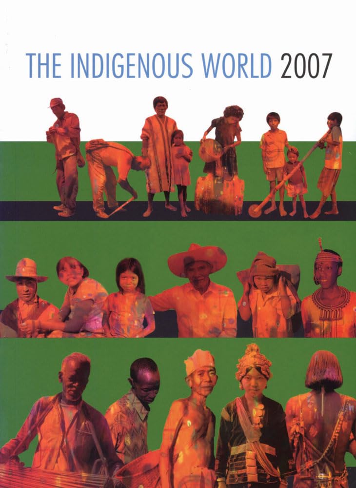 The Indigenous World 2007 Books