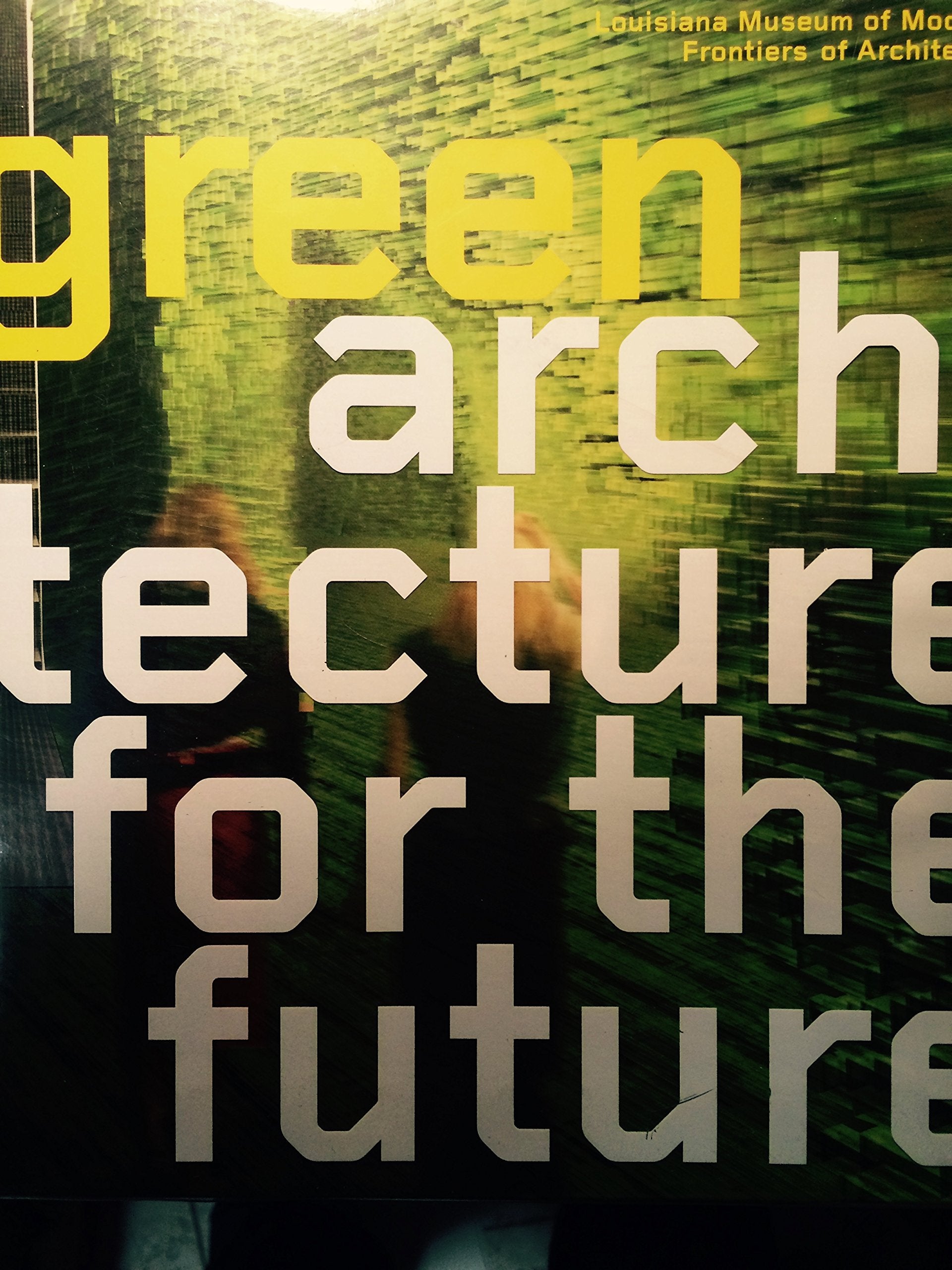 Green Architecture for the Future book