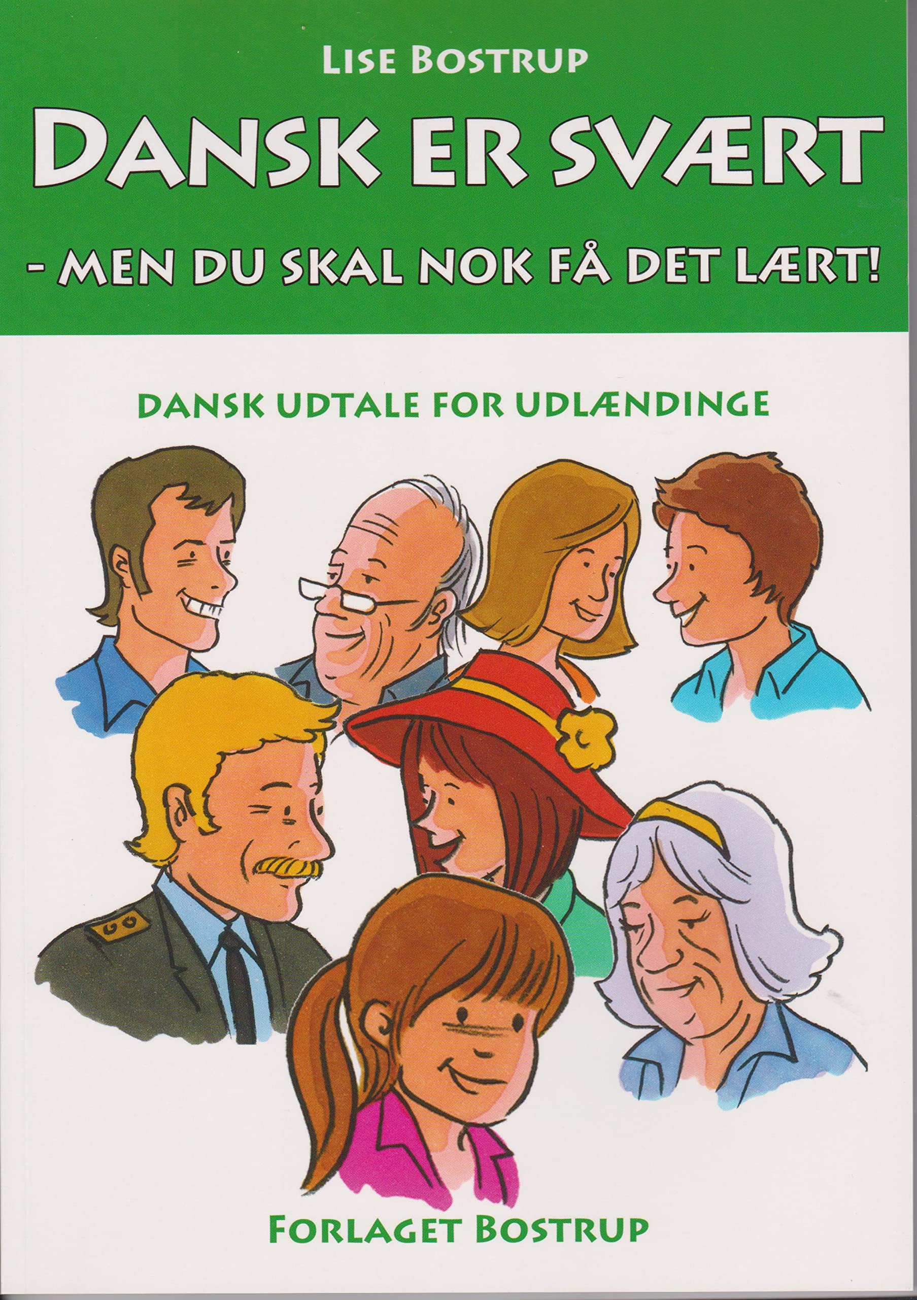 Dansk er svært - men du skal nok få det lært! Books