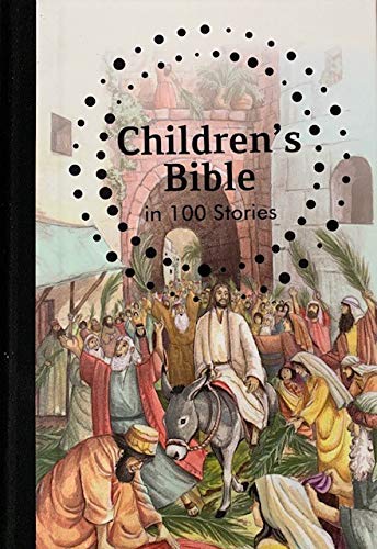 Childrens Bible in 100 Stories Books