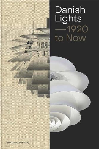 Danish Lights 1920 to Now (New ed) Film, Art & Culture