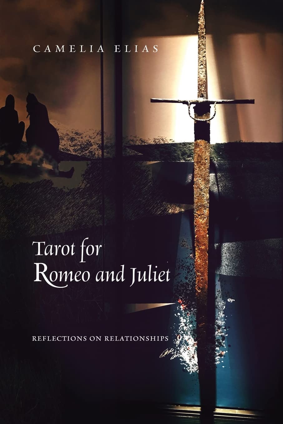 Tarot for Romeo and Juliet: Reflections on Relationships (Divination and Philosophy) Contemporary literature