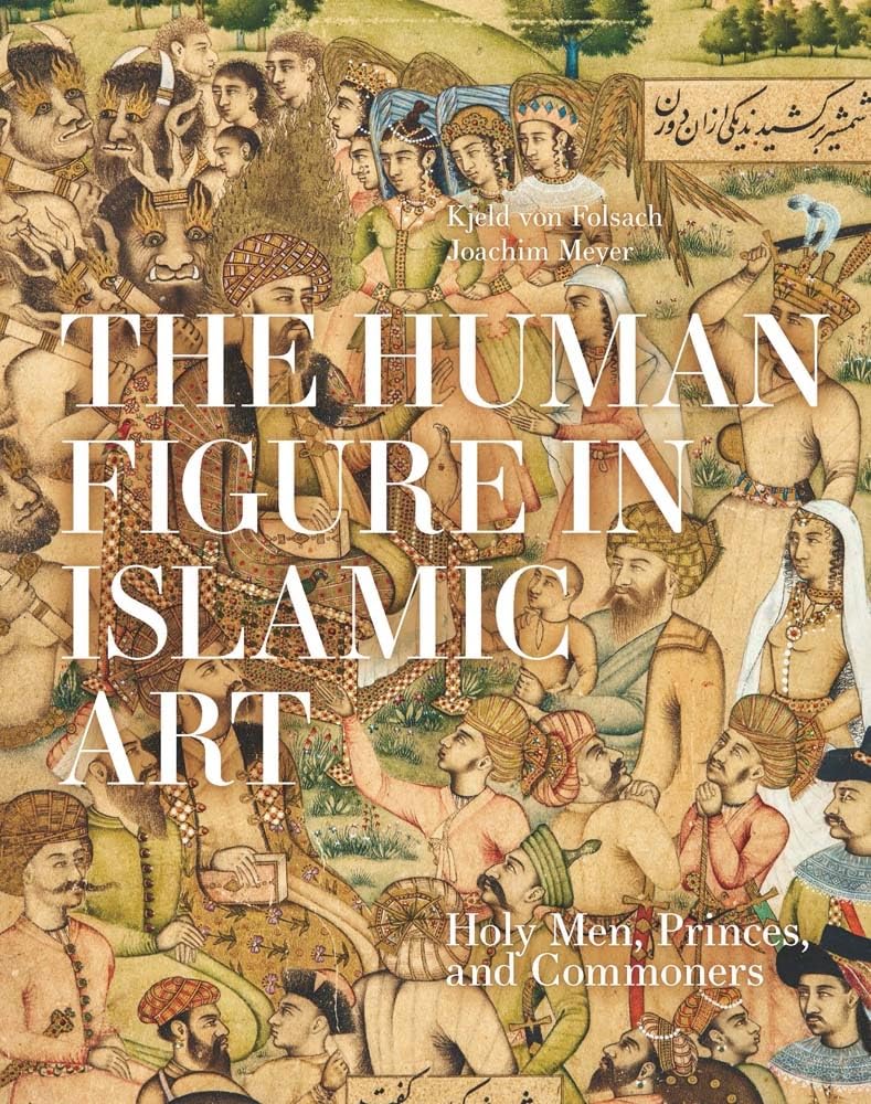 The Human Figure in Islamic Art Film, Art & Culture