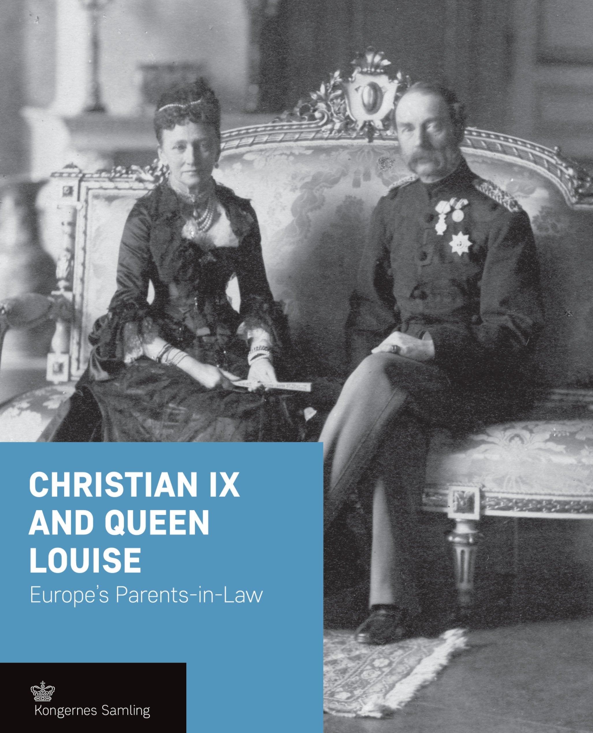 Christian IX and Queen Louise Biographies & Memoirs