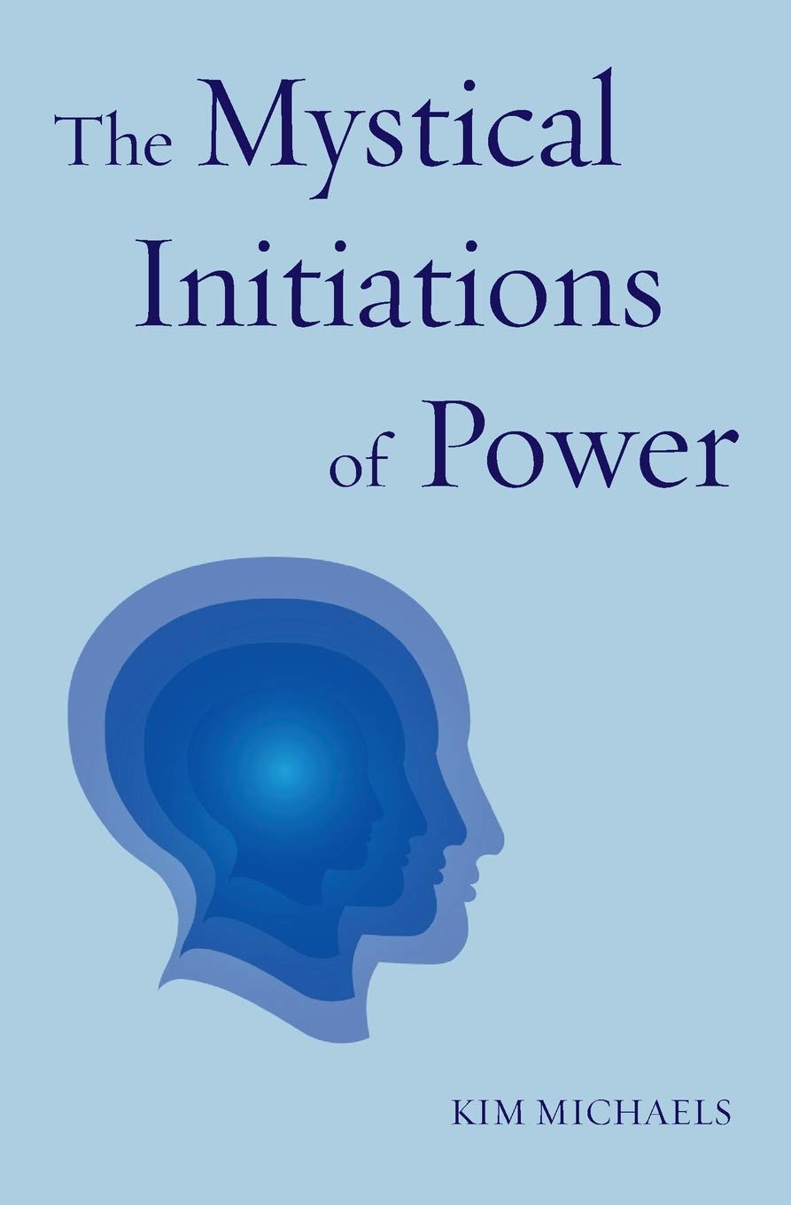 The Mystical Initiations of Power (Path to Self-Mastery, Band 3) Self-help