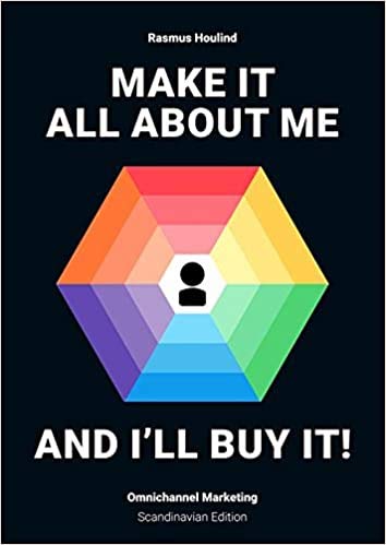 Make it all about me, and I'll buy it! Business, Finance & Career
