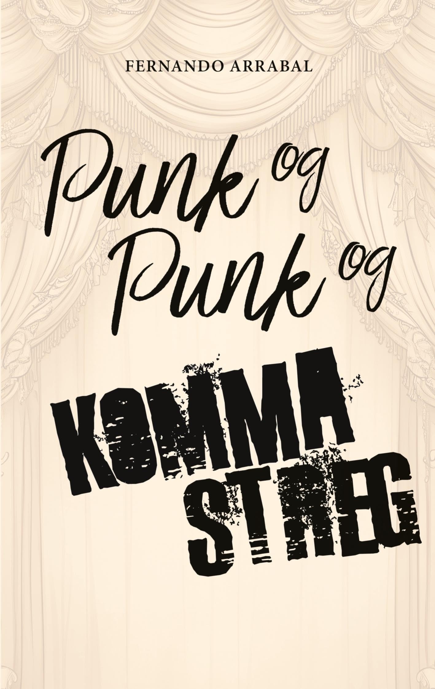 Punk og punk og komma streg Contemporary literature