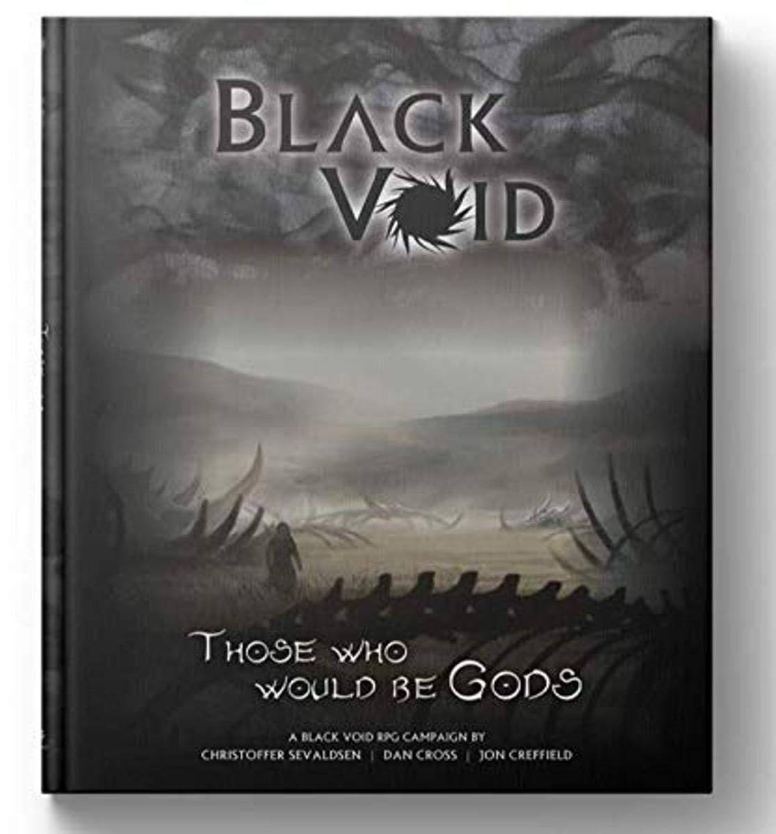 Black Void Those Who Would Be Gods Black Void RPG Adv. book