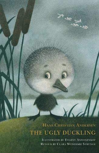 The Ugly Duckling: Hans Christian Andersen The Ugly Duckling book