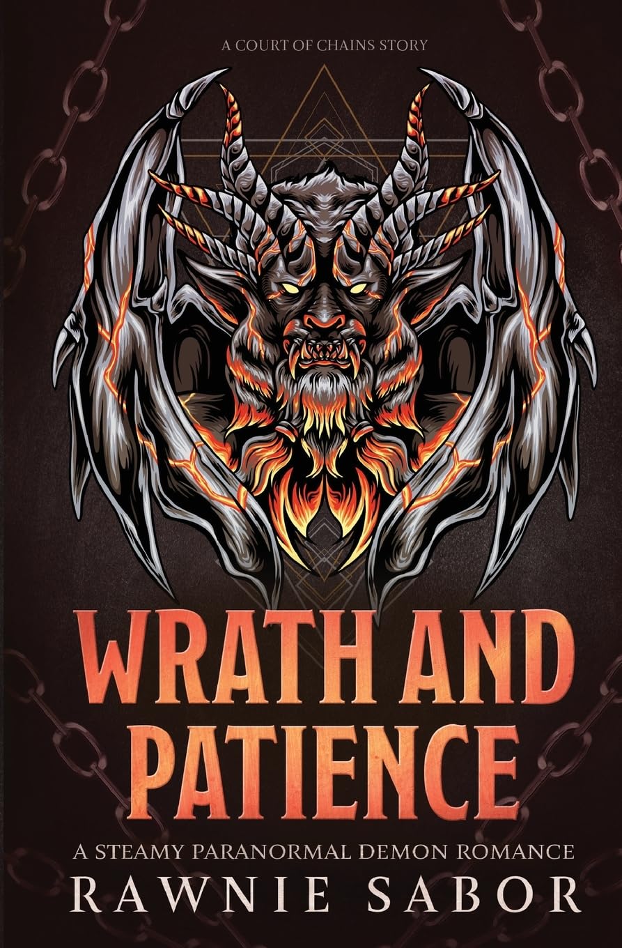 Wrath and Patience: A Court of Chains Story: A Paranormal Demon Romance Contemporary literature