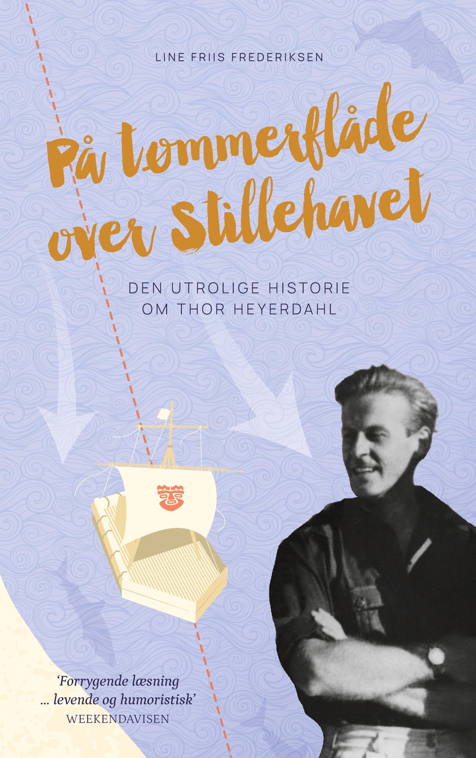 På tømmerflåde over Stillehavet Novels & Short Stories