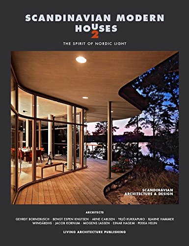 Scandinavian Modern Houses 2. The Spirit of Nordic Light Books