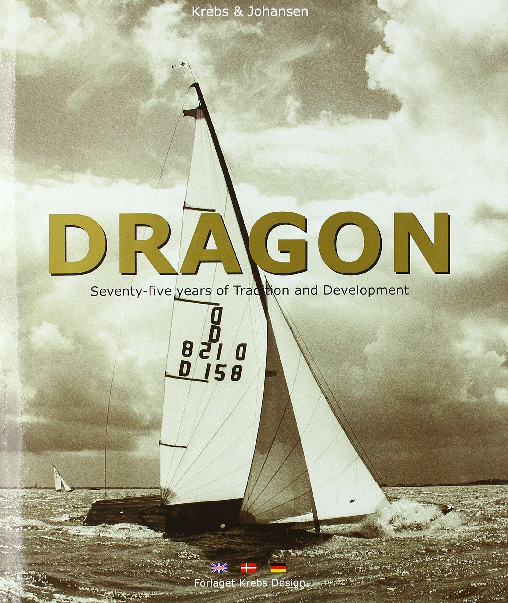 Dragon - Seventy-five years of Tradition and Development Books