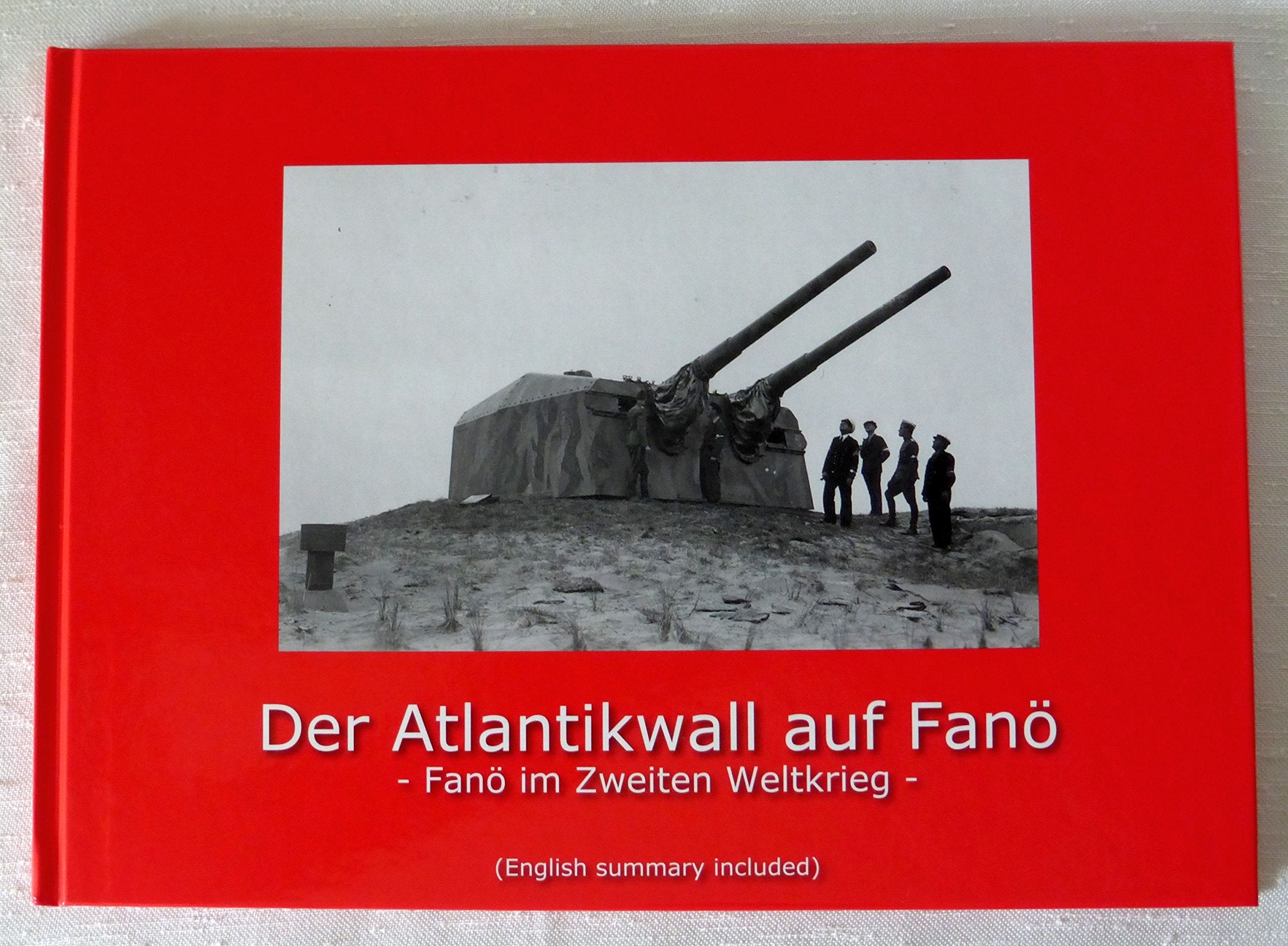 Der Atlantikwall auf Fanö - Fanö im Zweiten Weltkrieg Books