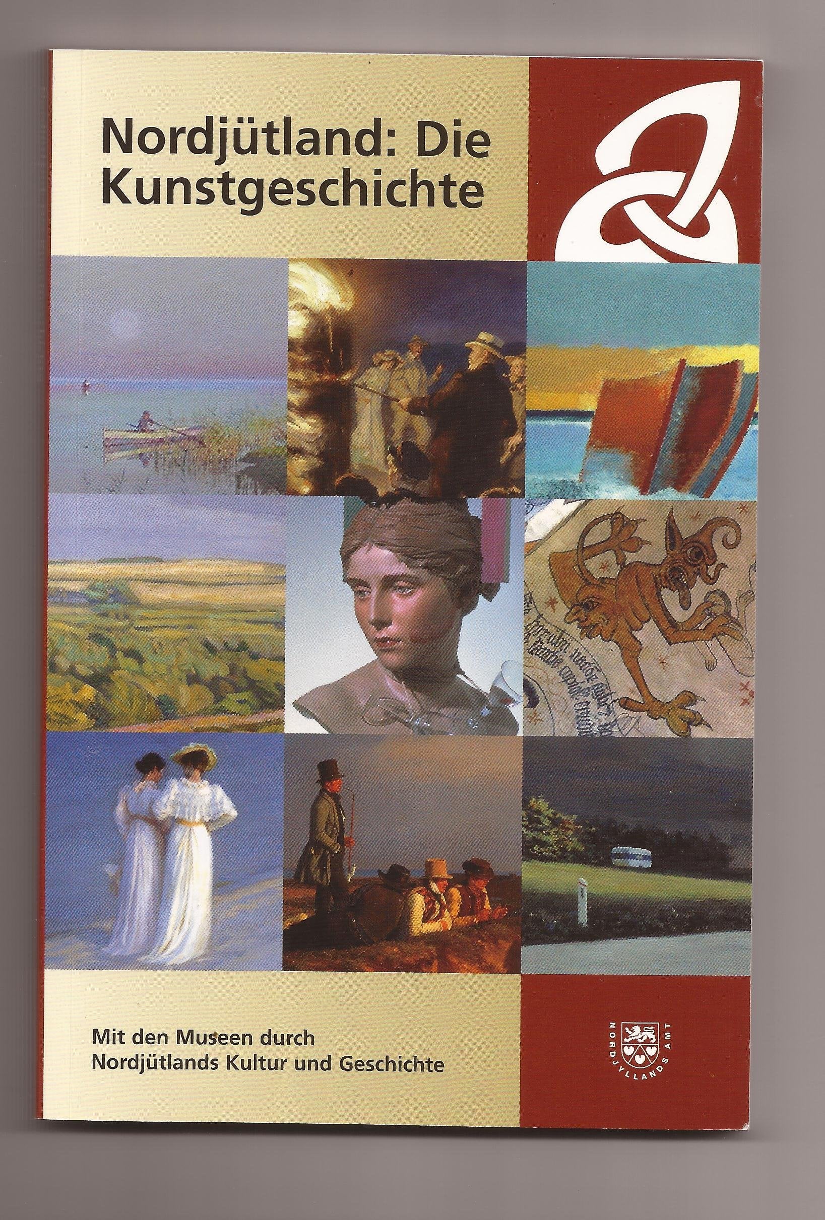Nordjütland: Die Kunstgeschichte (Mit den Museen durch Nordjütlands Kultur und Geschichte) Books