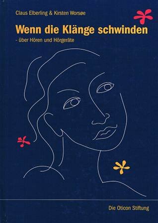 Wenn die Klänge schwinden - über Hören und Hörgeräte Books
