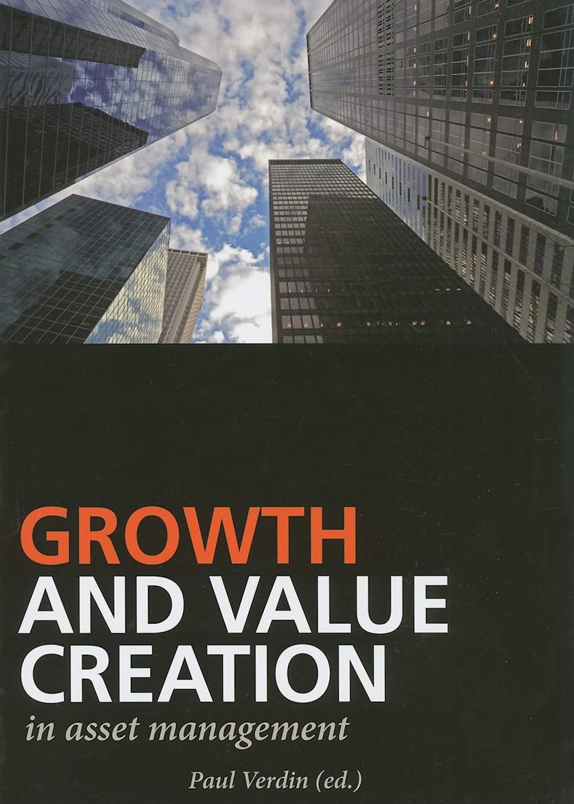 Growth and Value Creation in Asset Management Law