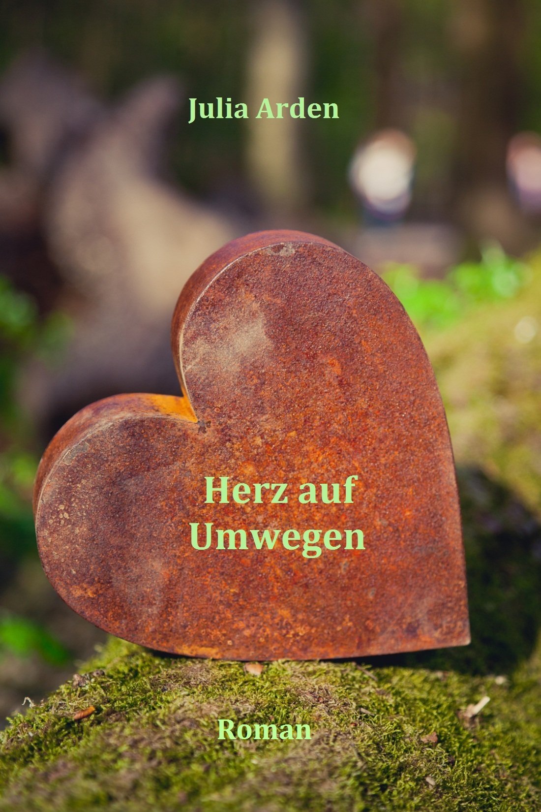 Herz auf Umwegen - Julia Arden Books