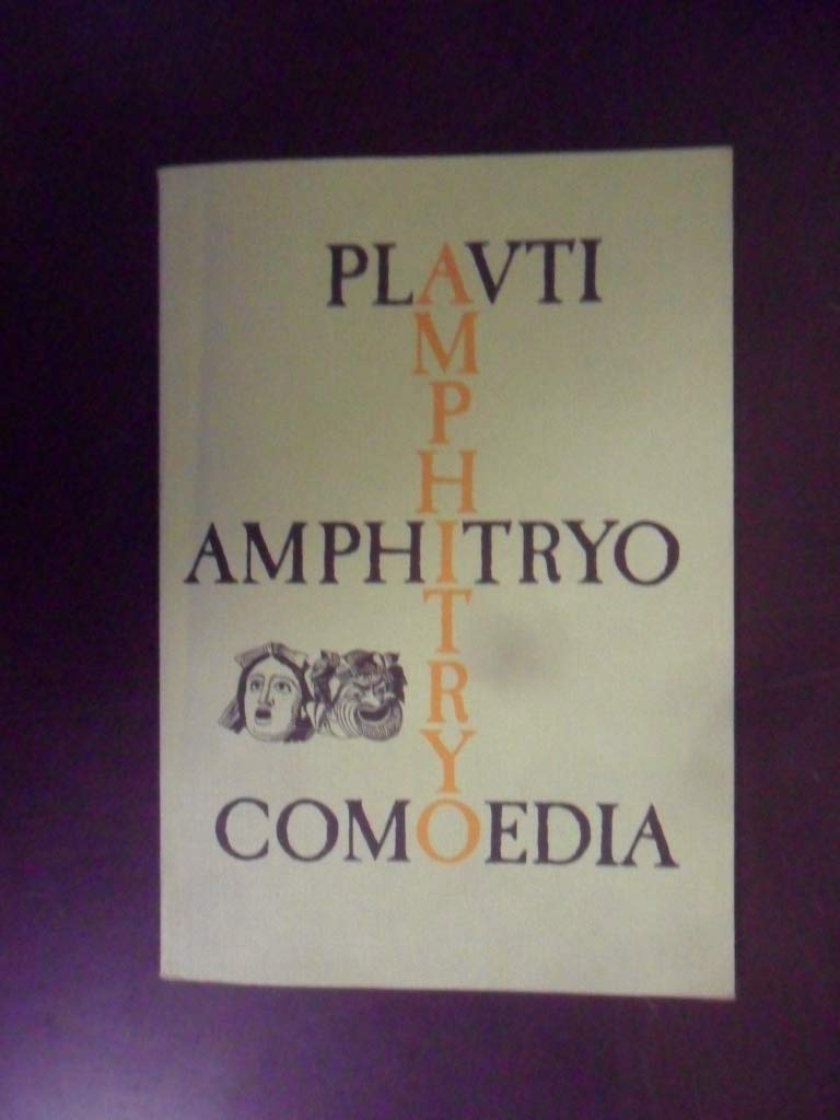 Amphitryo: Plautus Amphitryo Comoedia (Lingua Latina) Foreign Languages ​​& Dictionaries