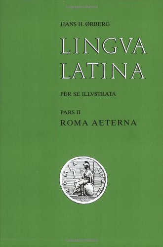 Lingva Latina: Roma Aeterna (Lingua Latina) Foreign Languages ​​& Dictionaries