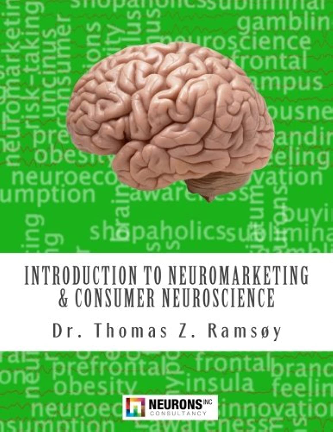 Introduction to Neuromarketing & Consumer Neuroscience book