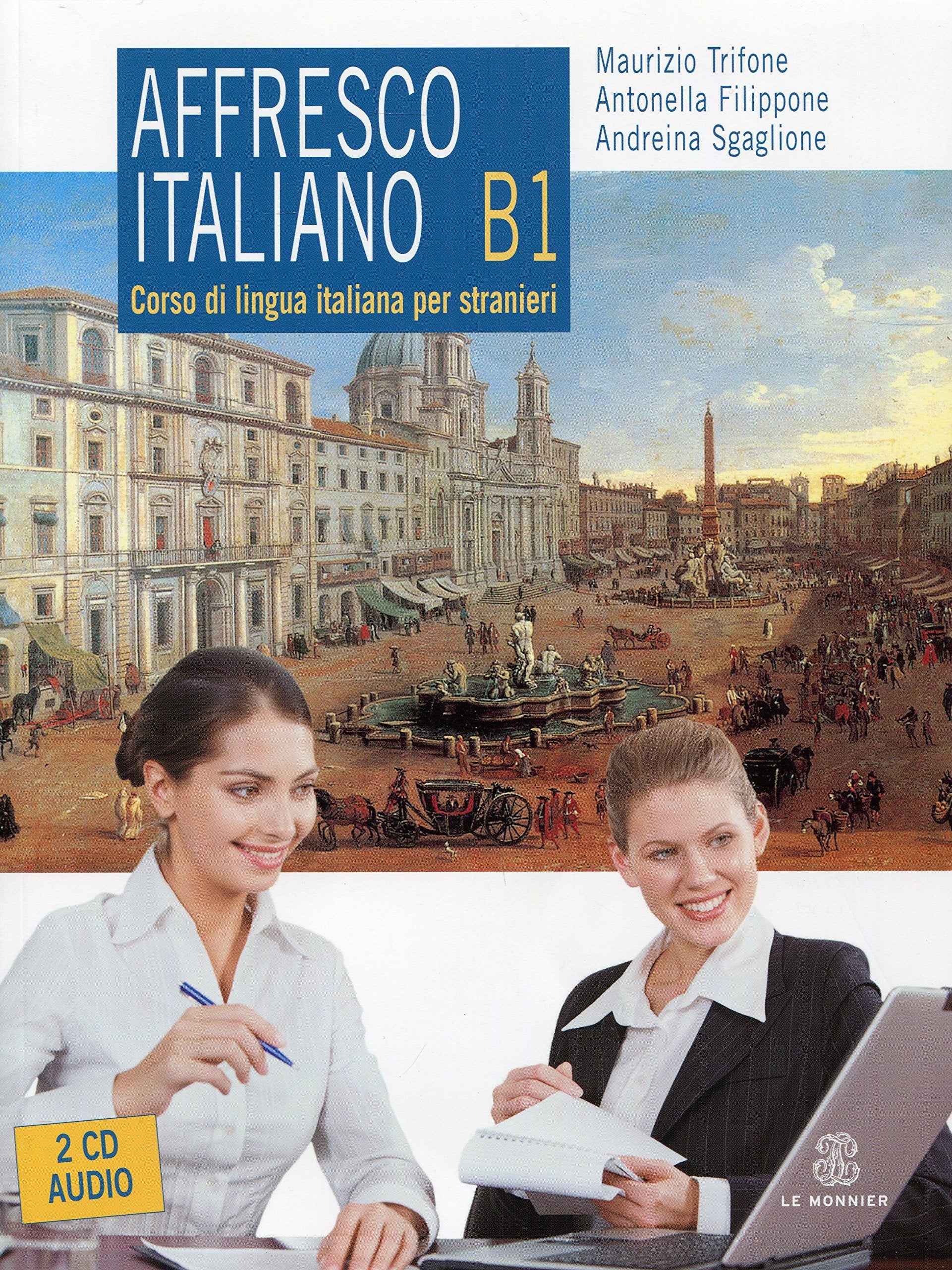 Affresco Italiano B1 (con 2 audio CD) Foreign Languages ​​& Dictionaries