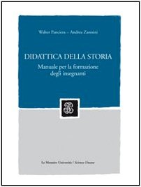 Didattica della storia. Manuale per la formazione degli insegnanti book