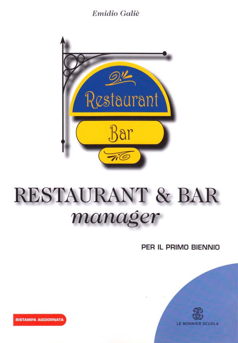 Restaurant & bar manager. Per gli Ist. professionali alberghieri book
