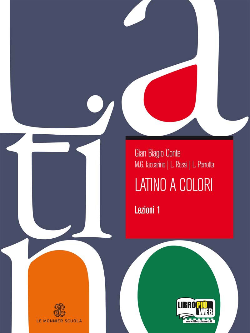 Latino a colori. Lezioni. Per le Scuole superiori (Vol. 1) Professional & Reference Books