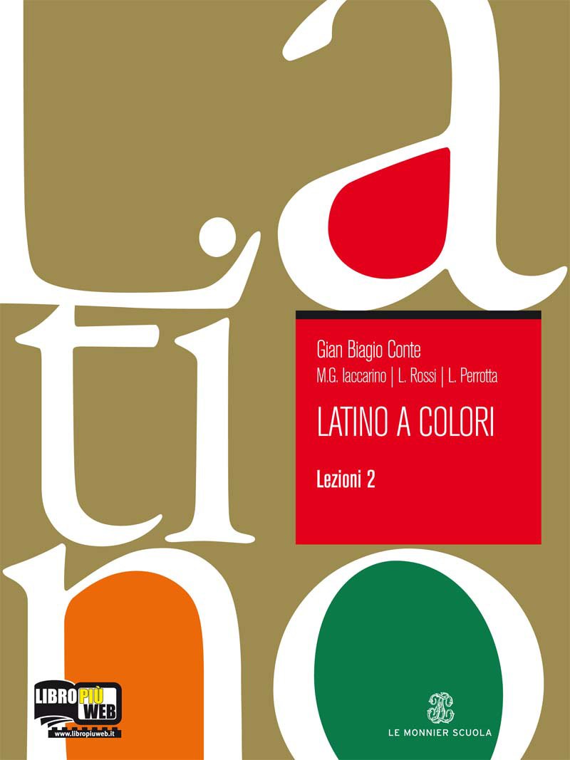 Latino a colori. Lezioni. Per i Licei e gli Ist. magistrali. Con espansione online (Vol. 2) Professional & Reference Books